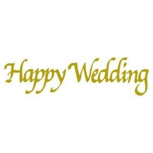 HAPPY WEDDING